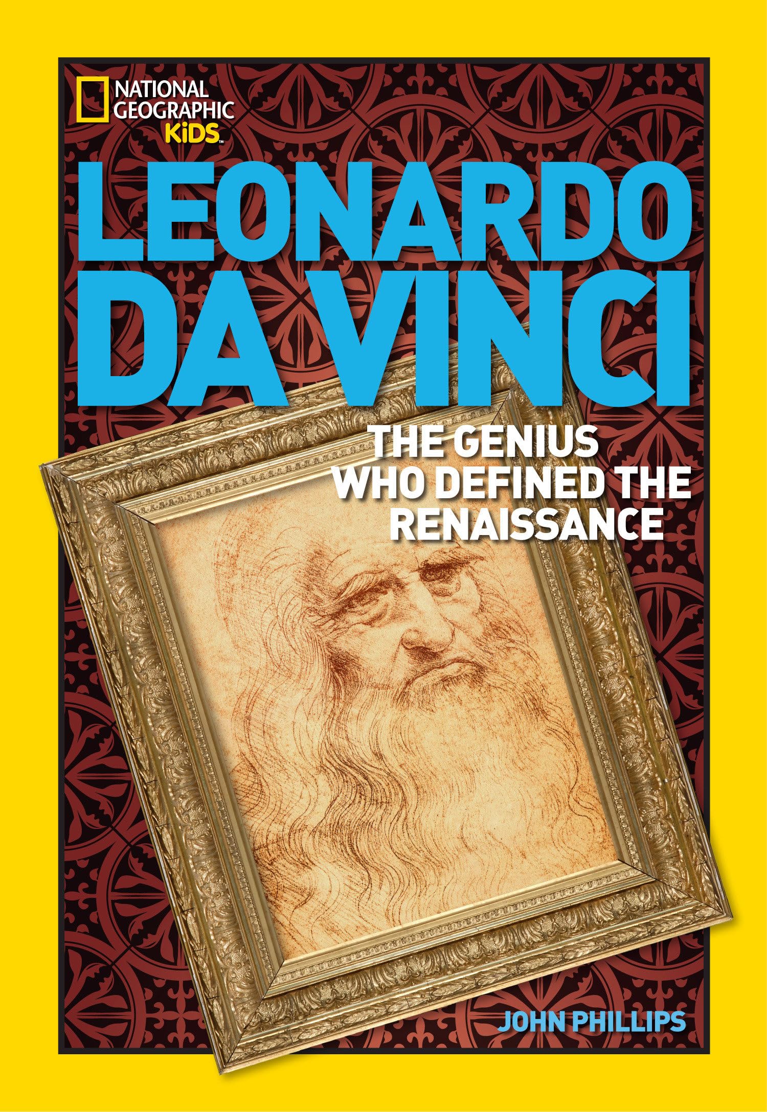 World History Biographies: Leonardo da Vinci: The Genius Who Defined the Renaissance (National Geographic World History Biograph,Used