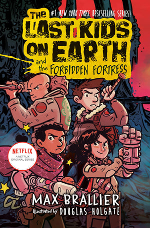The Last Kids On Earth And The Forbidden Fortress,New