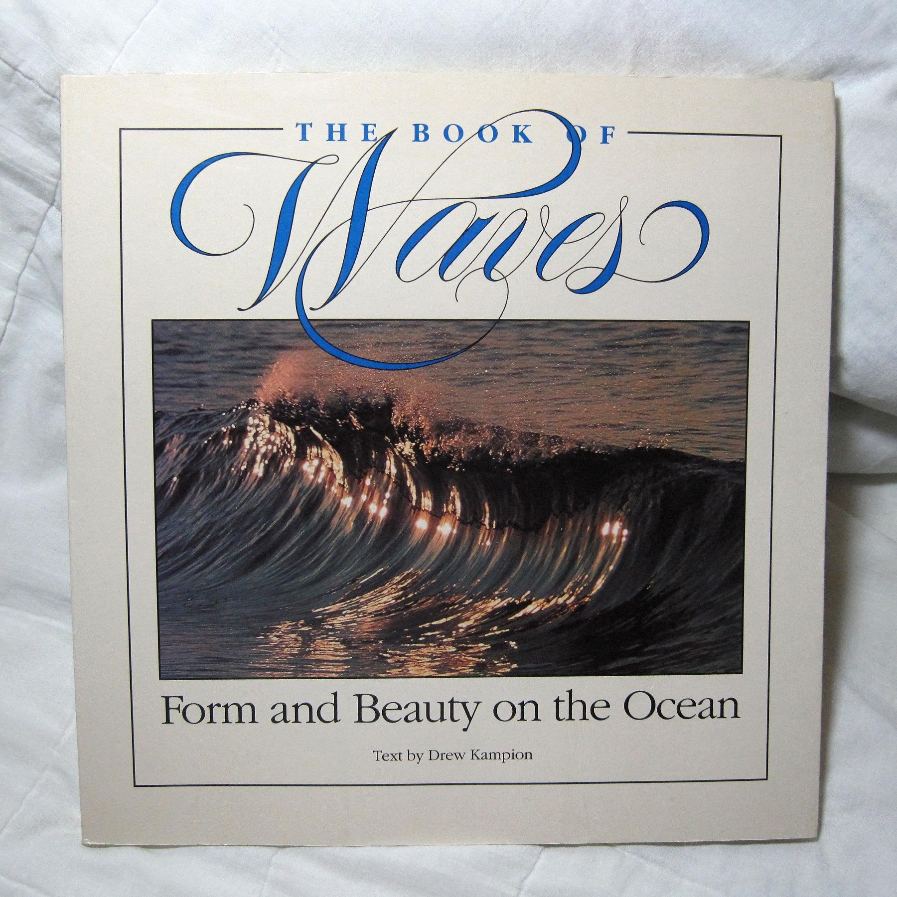The Book of Waves: Form and Beauty on the Ocean,New