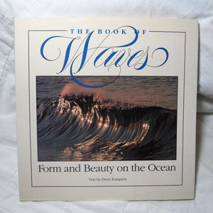 The Book of Waves: Form and Beauty on the Ocean,New