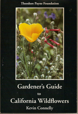 Gardener'S Guide To California Wildflowers,Used