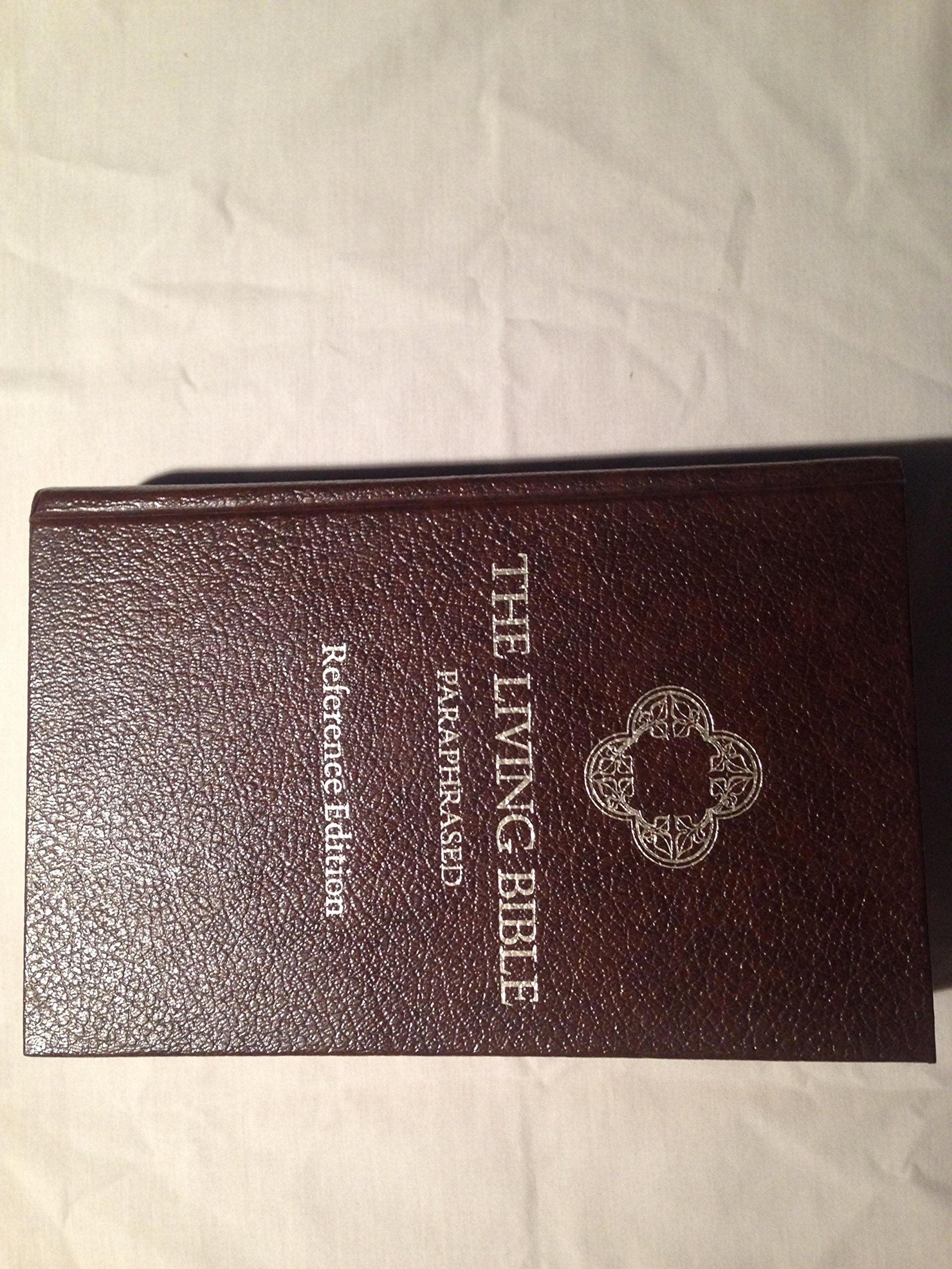 The Living Bible: Paraphrased, Reference Edition,New