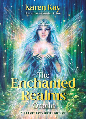 The Enchanted Realms Oracle: A 44Card Deck And Guidebook
