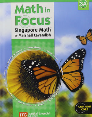 Math in Focus: Singapore Math: Student Edition, Book A Grade 3 2013,Used