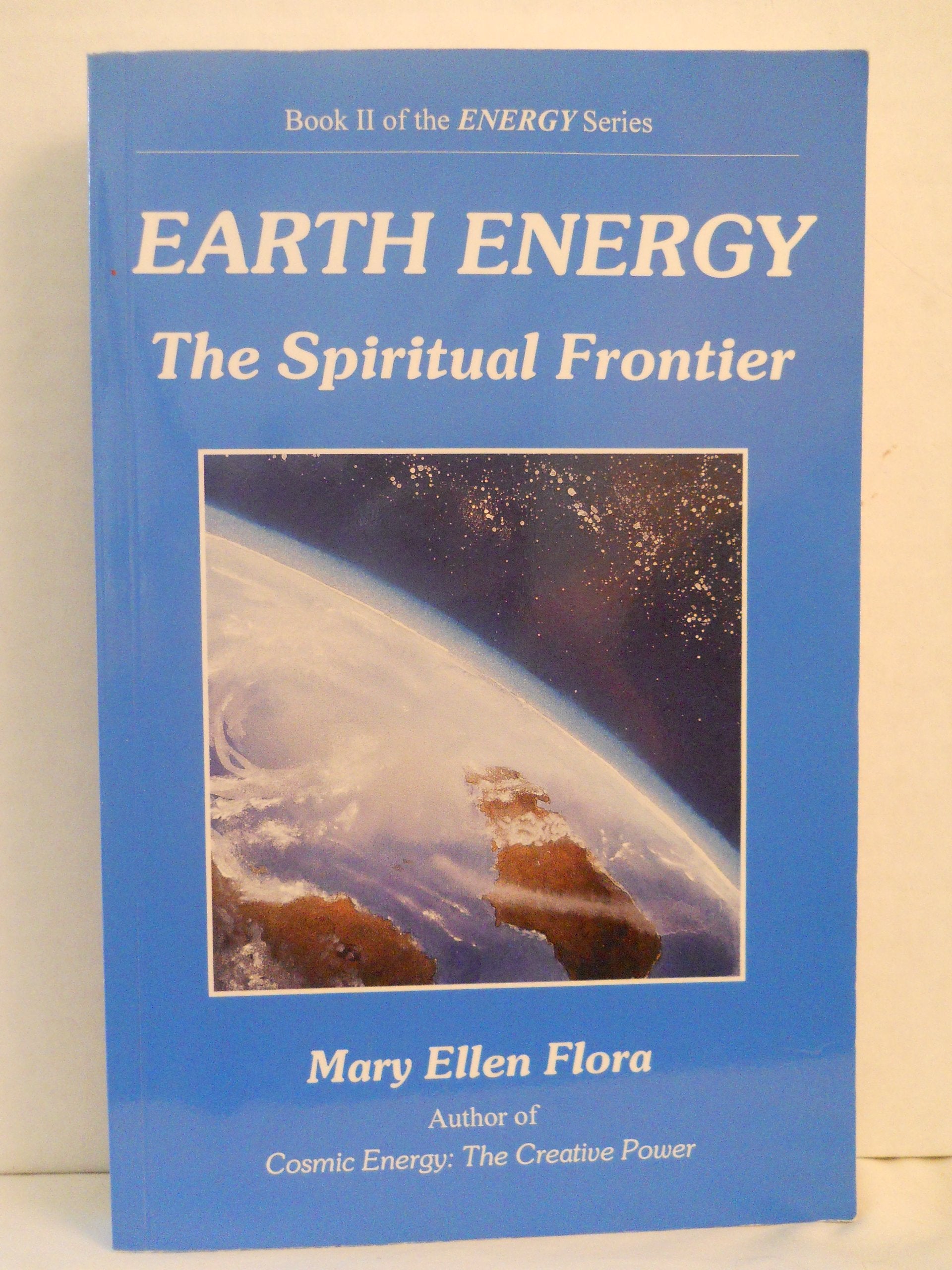 Earth Energy: The Spiritual Frontier,Used