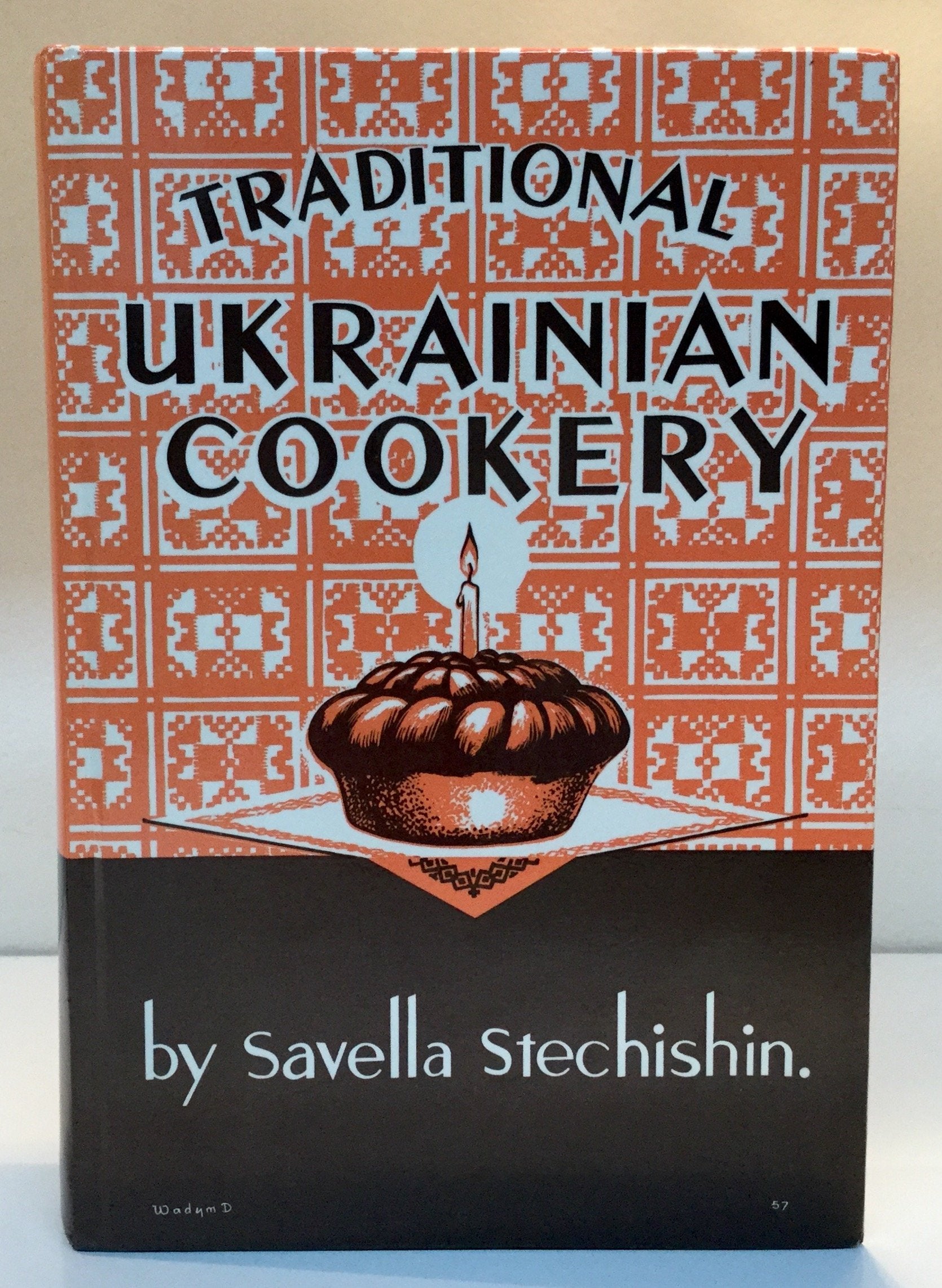 Trident Press Ltd. Traditional Ukrainian Cookery - Authentic Recipes for Traditional Dishes