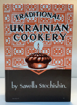 Trident Press Ltd. Traditional Ukrainian Cookery - Authentic Recipes for Traditional Dishes