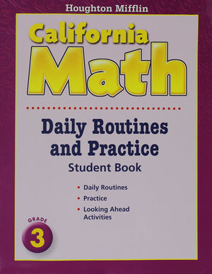 Mathmatics, Grade 3 Daily Routine and Practice Book: Houghton Mifflin Mathmatics California (Hmm California Math 2008),Used
