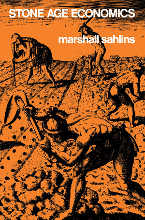 Stone Age Economics,New
