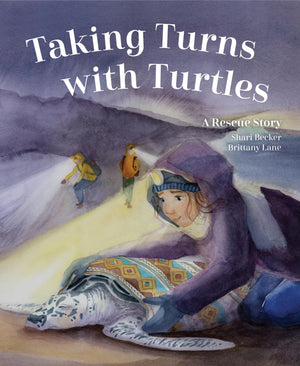 Taking Turns With Turtles: A Rescue Story