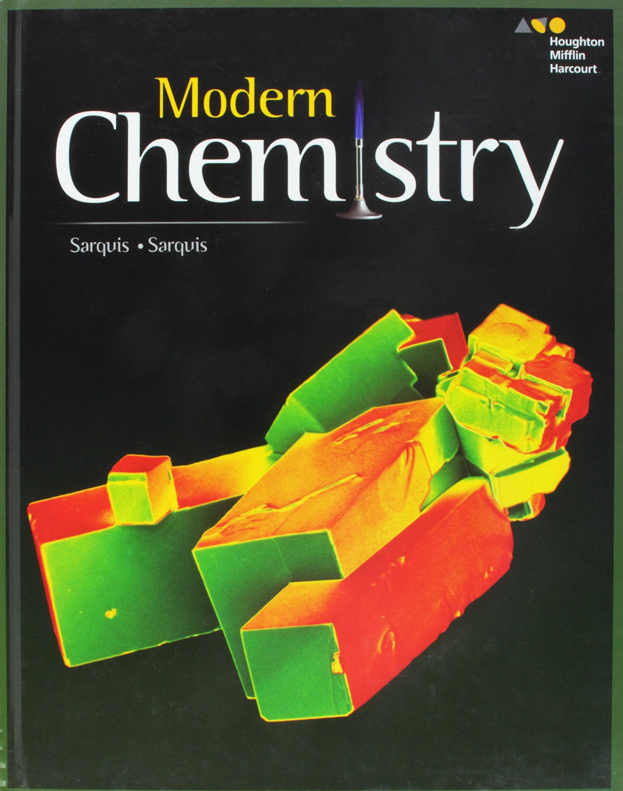 Student Edition 2017 (Hmh Modern Chemistry)