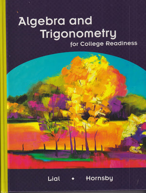 Algebra and Trigonometry for College Readiness,Used