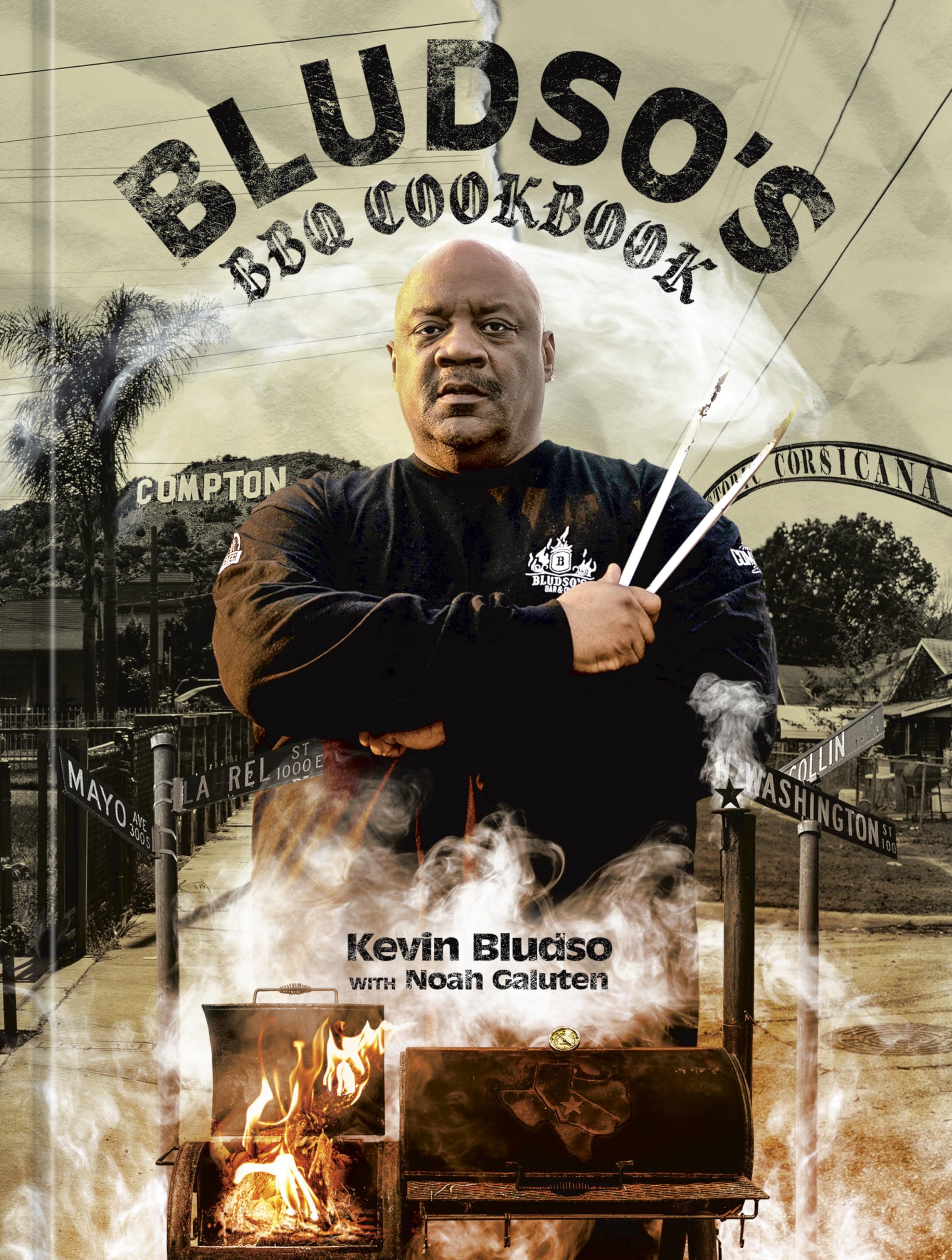 Bludso'S Bbq Cookbook: A Family Affair In Smoke And Soul