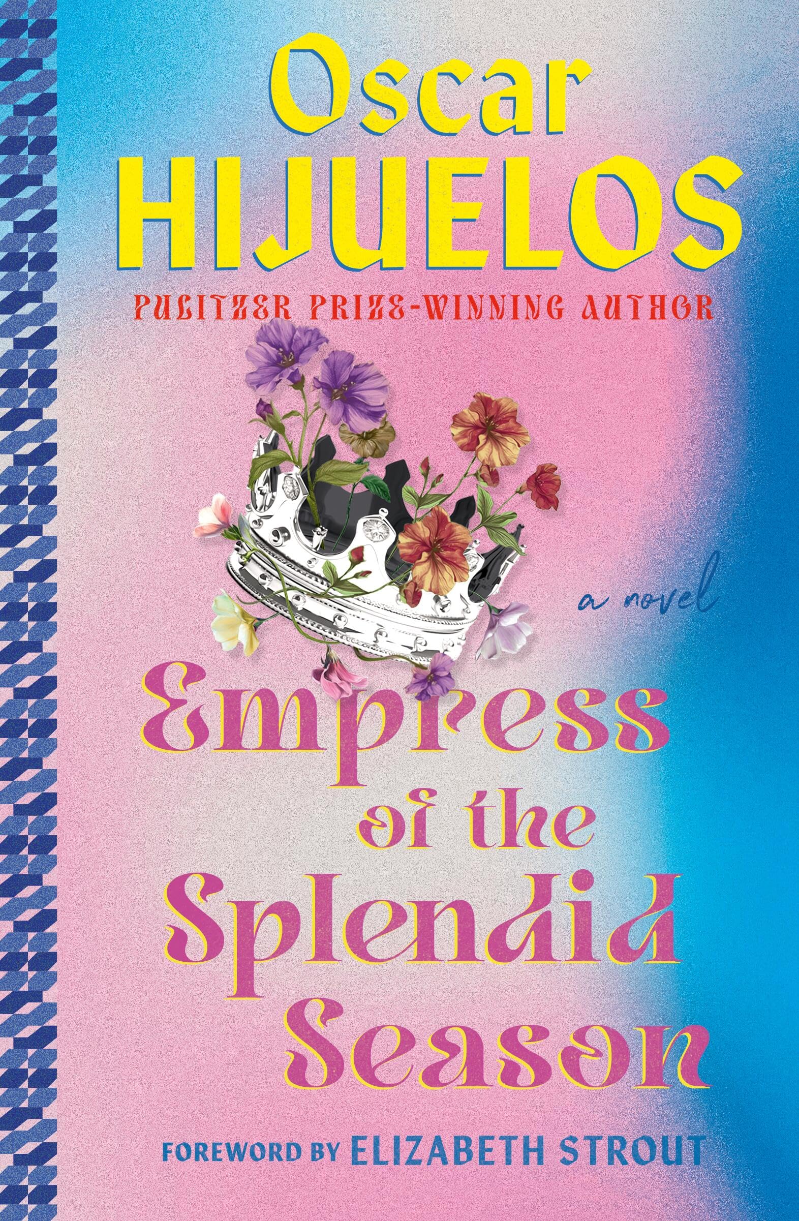The Empress Of The Splendid Season: A Novel