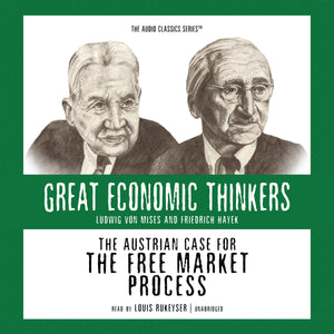 The Austrian Case For The Free Market Process: Ludwig Von Mises And Friedrich Hayek (The Great Economic Thinkers Series),Used