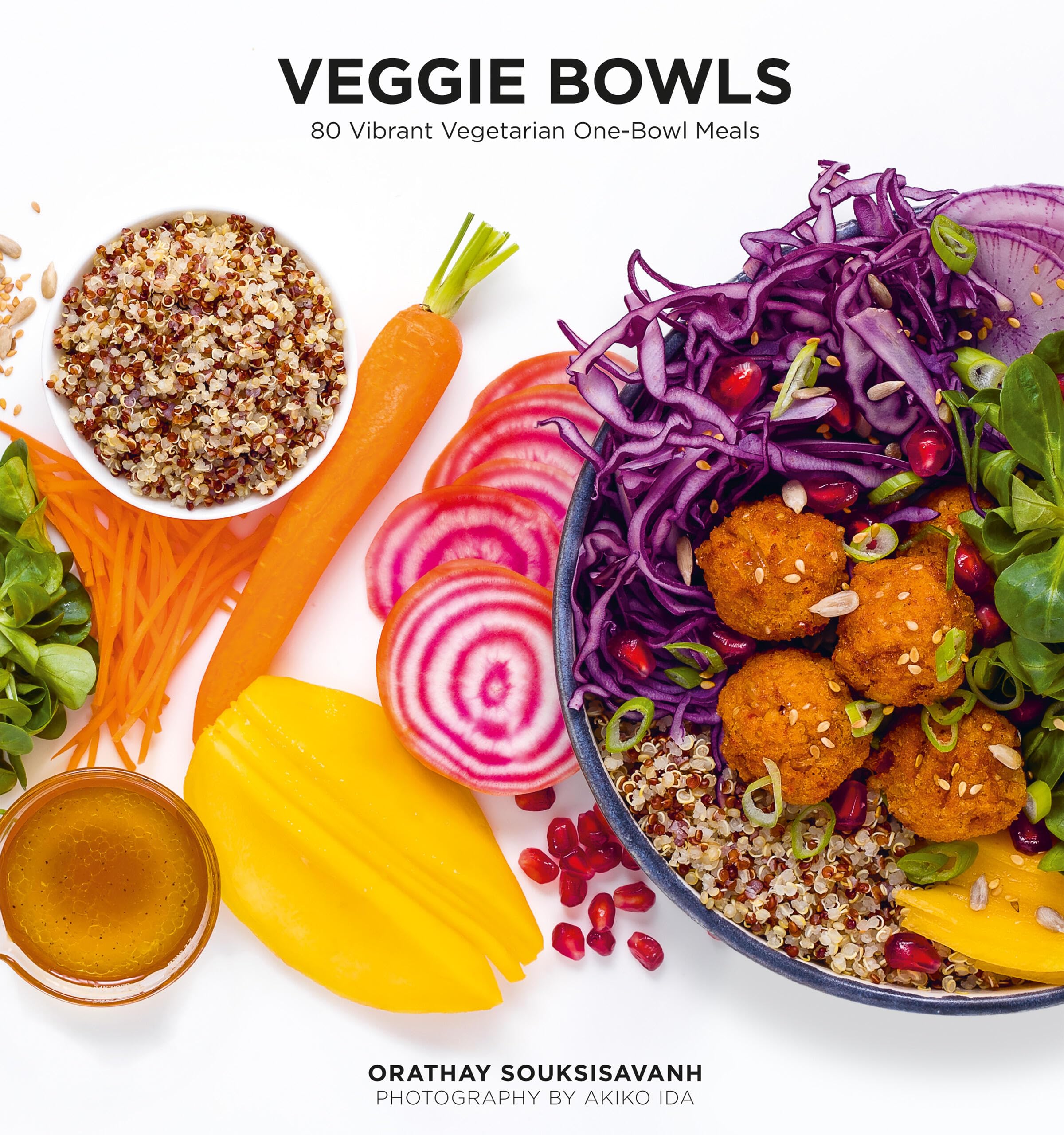 Veggie Bowls: 80 Vibrant Vegetarian OneBowl Meals,New
