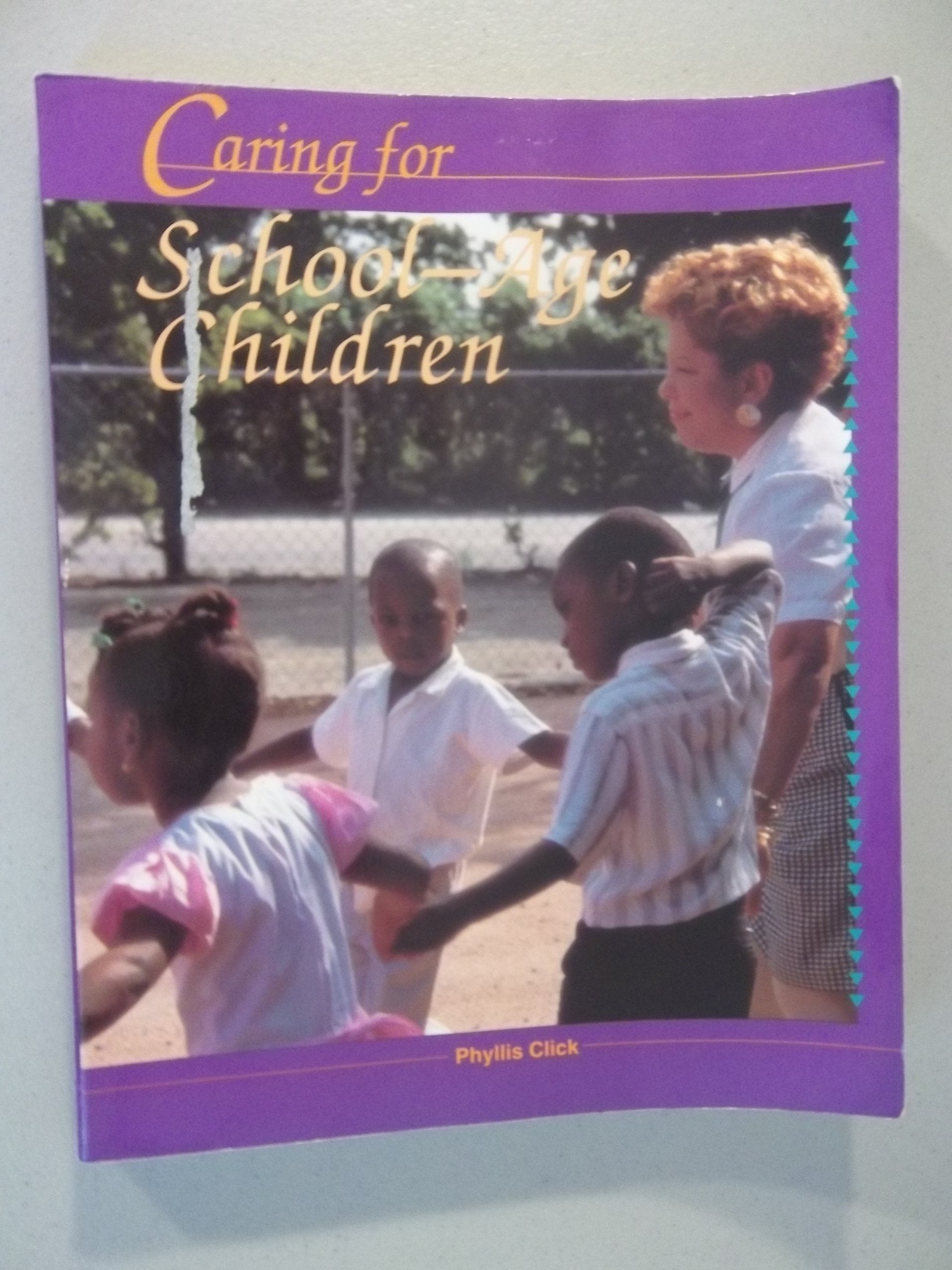 Caring for SchoolAge Children,Used