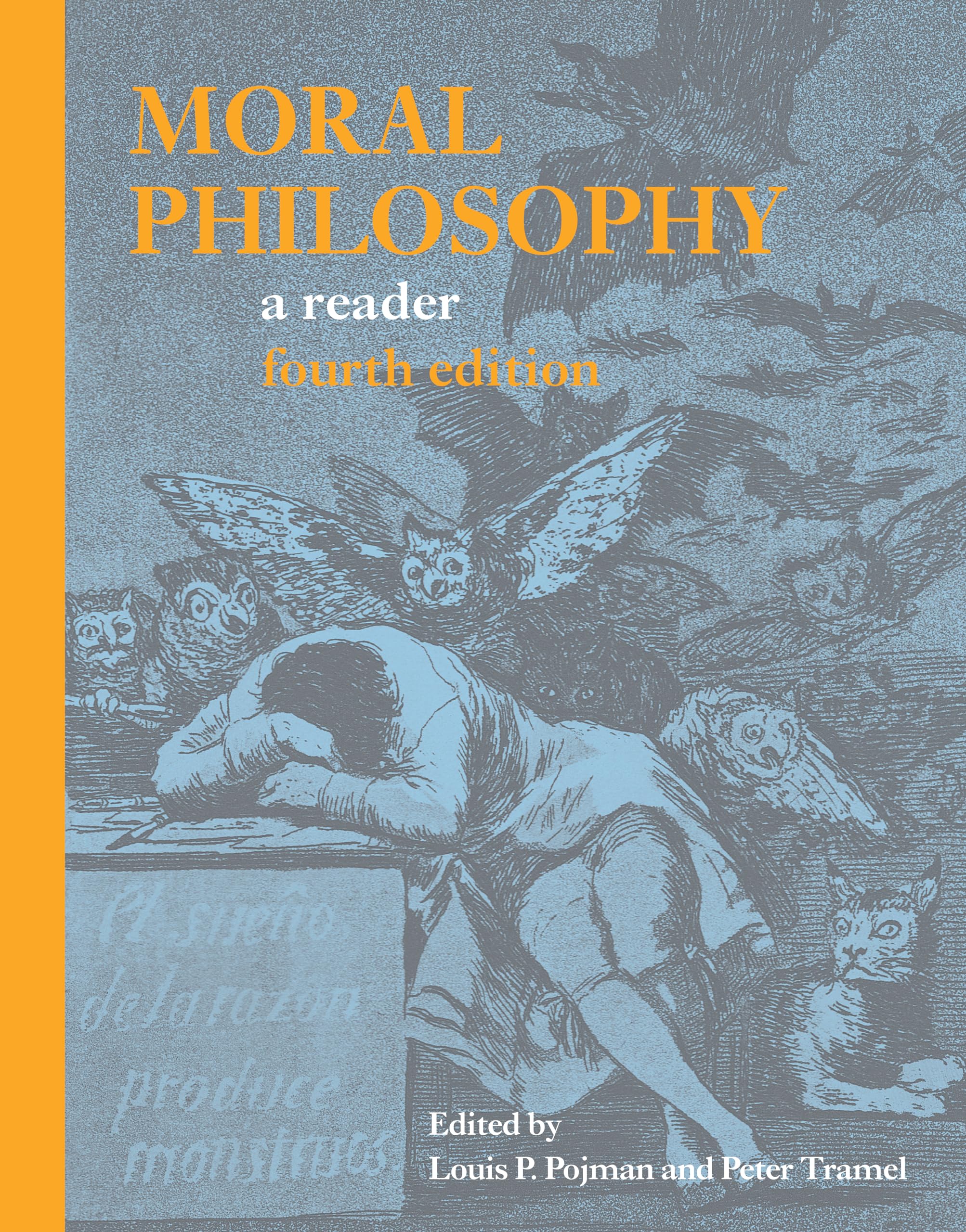 Moral Philosophy: A Reader,New
