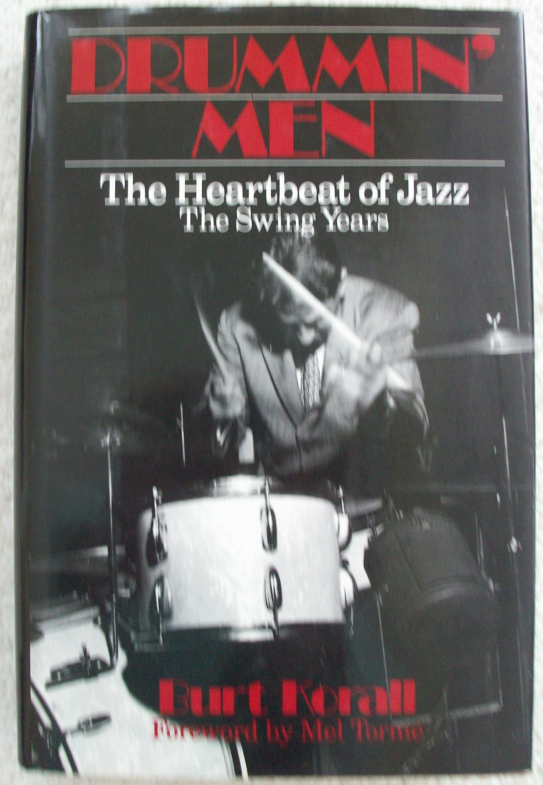 Drummin' Men: The Heartbeat of Jazz : The Swing Years,Used