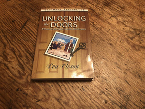 Unlocking the Doors: A Woman's Struggle Against Intolerance,Used