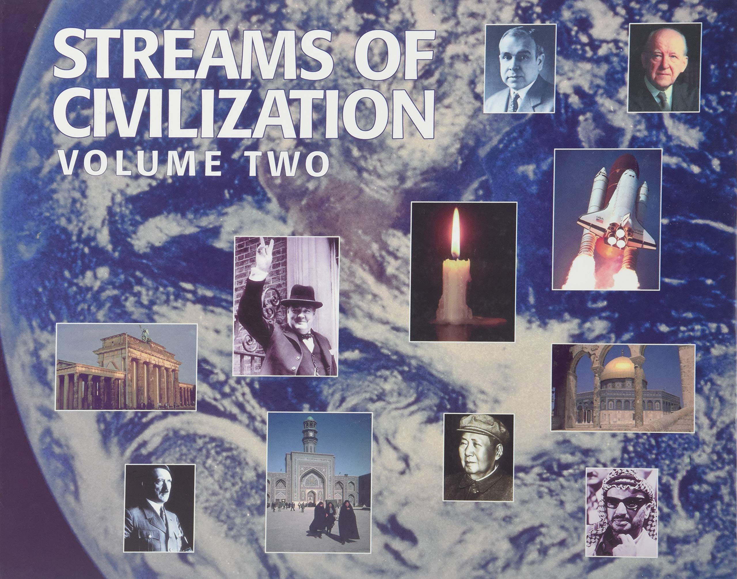 Streams of Civilization : Cultures in Conflict Since the Reformation Until the Third Millennium After Christ,Used