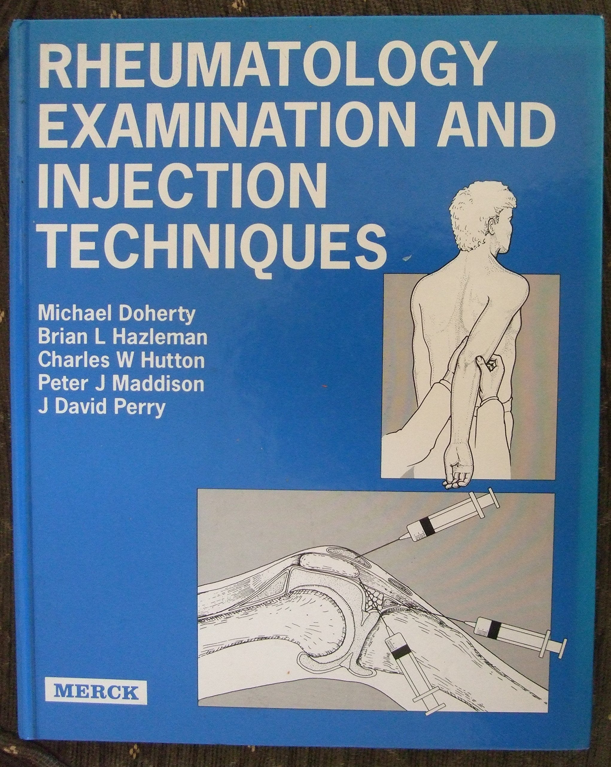 Rheumatology Examination and Injection Techniques,Used