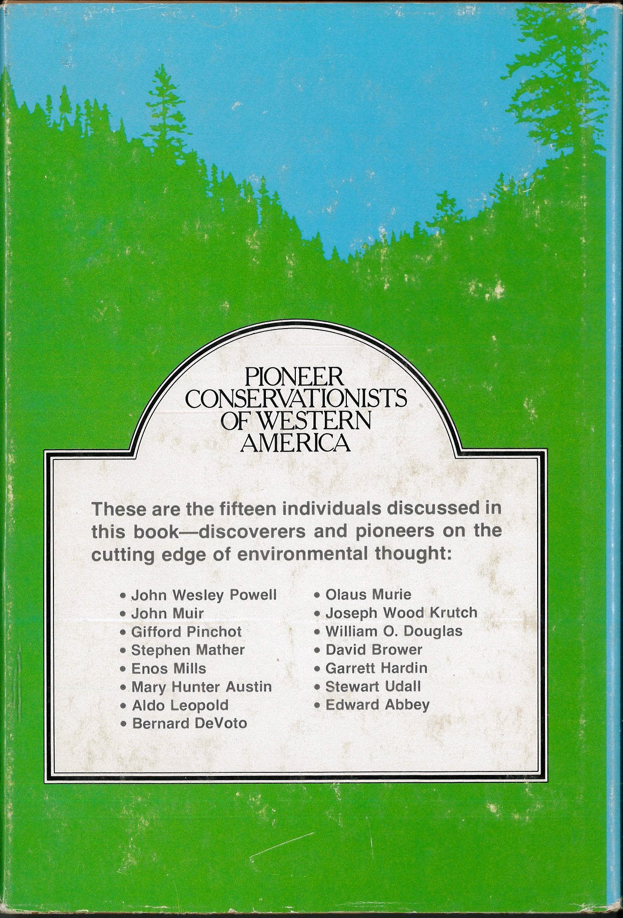 Pioneer Conservationists of Western America,Used