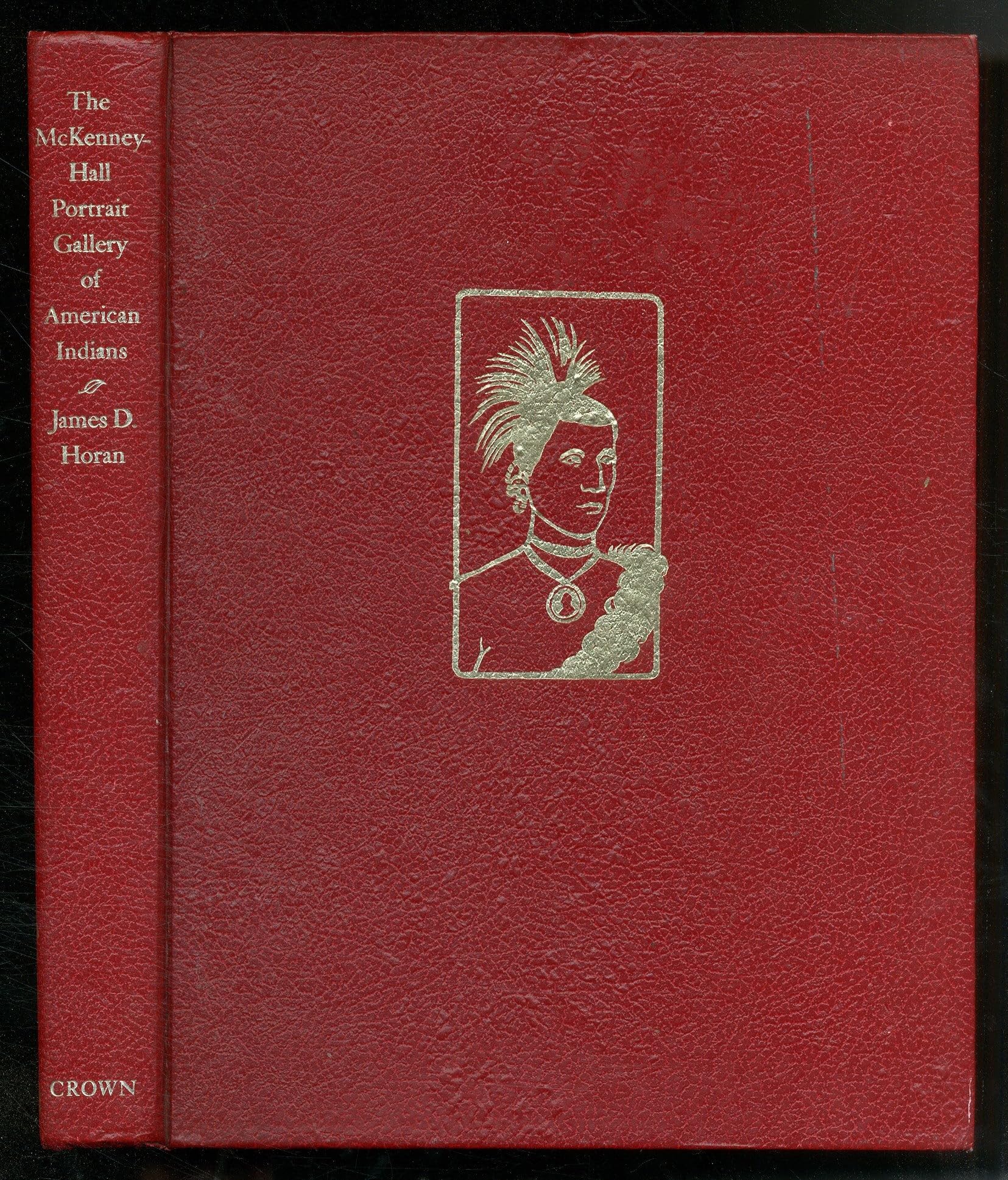 The McKenneyHall Portrait Gallery of American Indians,Used