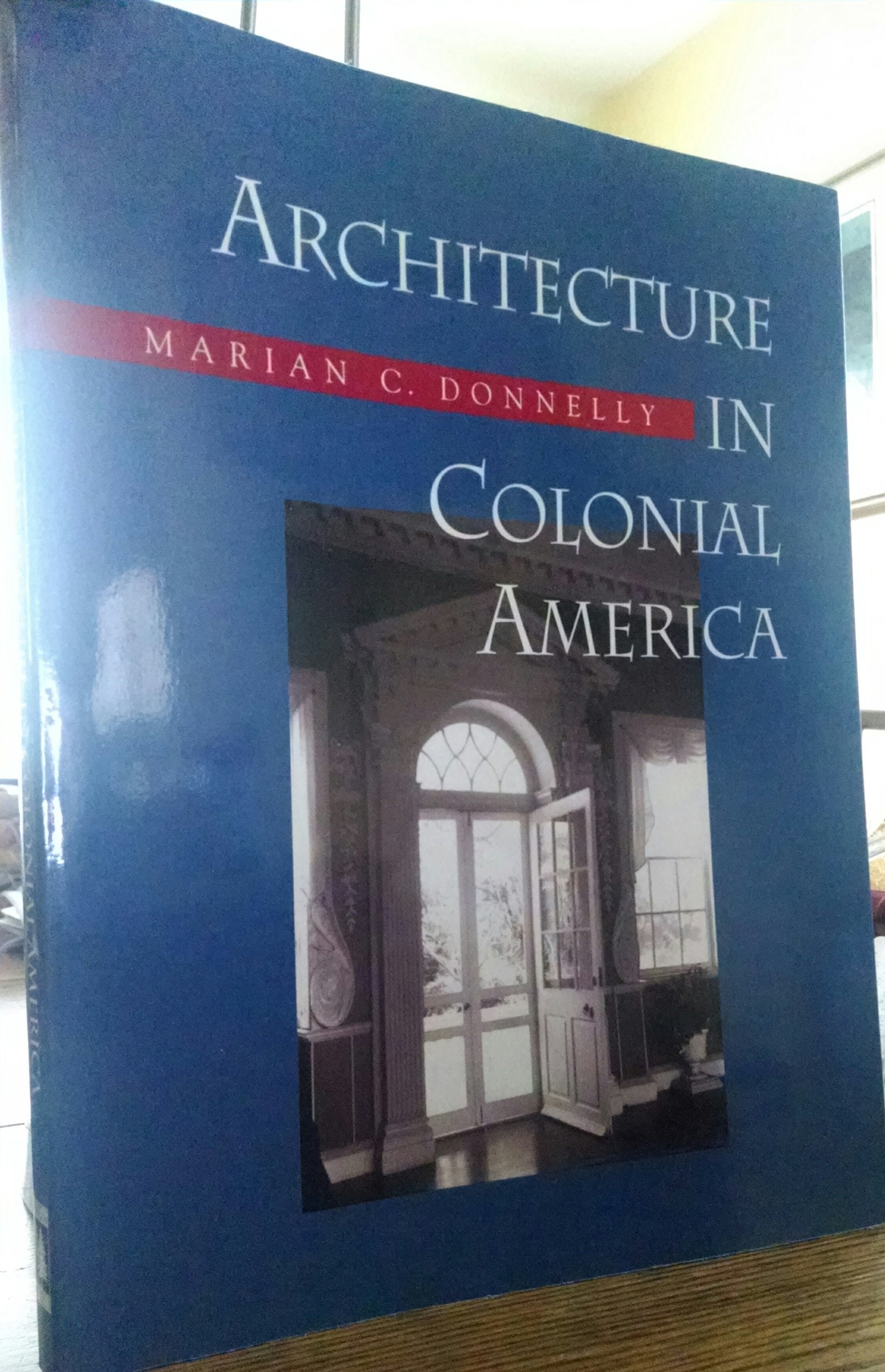 Architecture In Colonial America,Used