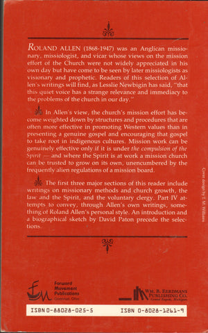 The compulsion of the spirit: A Roland Allen reader,Used