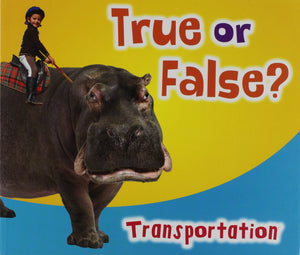 True Or False? Transportation,Used