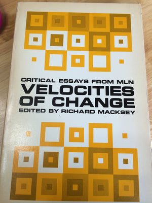Velocities of Change: Critical Essays from MLN,Used
