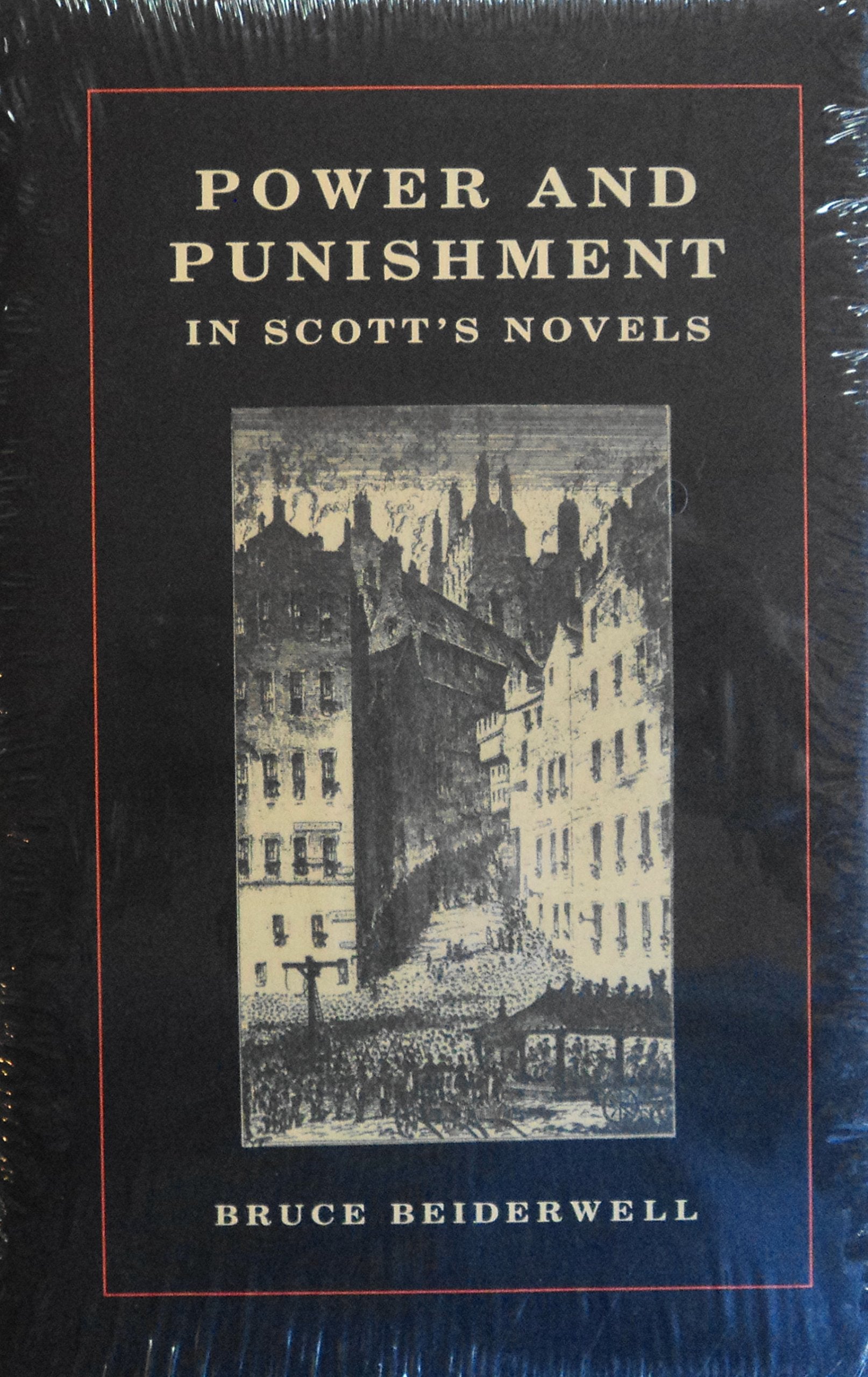Power and Punishment in Scott's Novels,Used