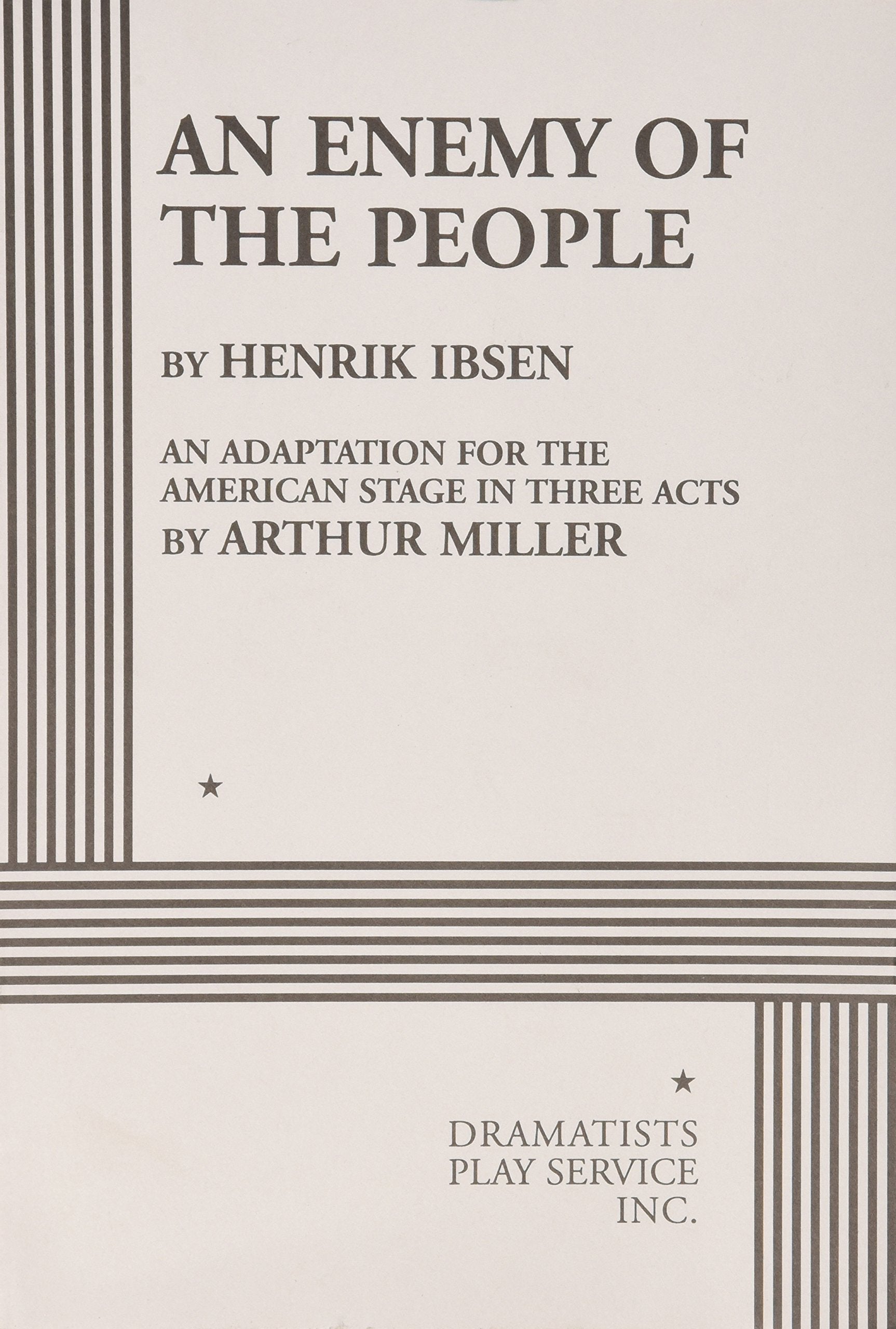 An Enemy of the People (Acting Edition for Theater Productions),New