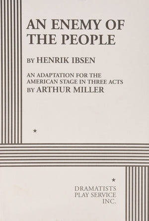 An Enemy of the People (Acting Edition for Theater Productions),New