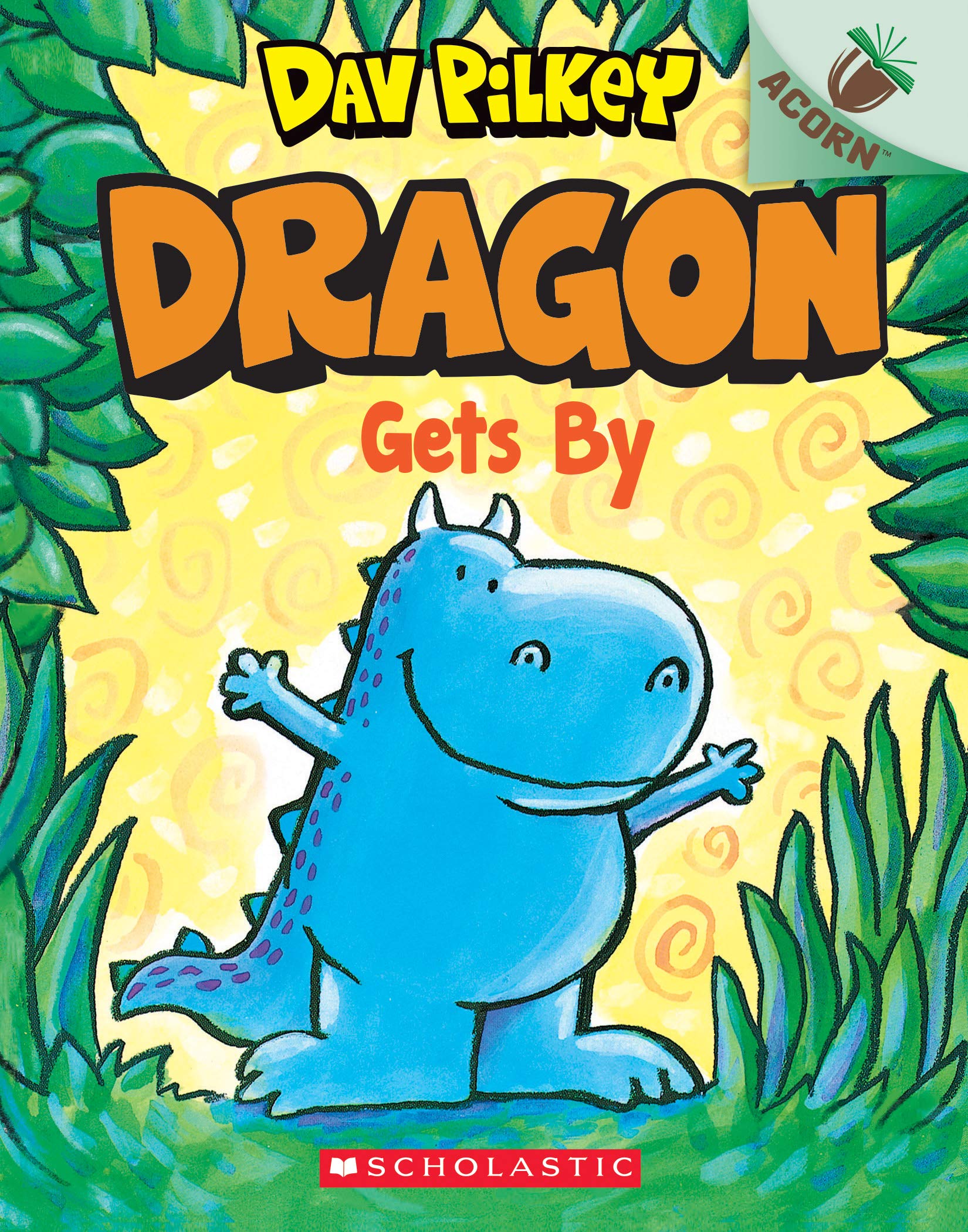 Dragon Gets By: An Acorn Book (Dragon #3),Used