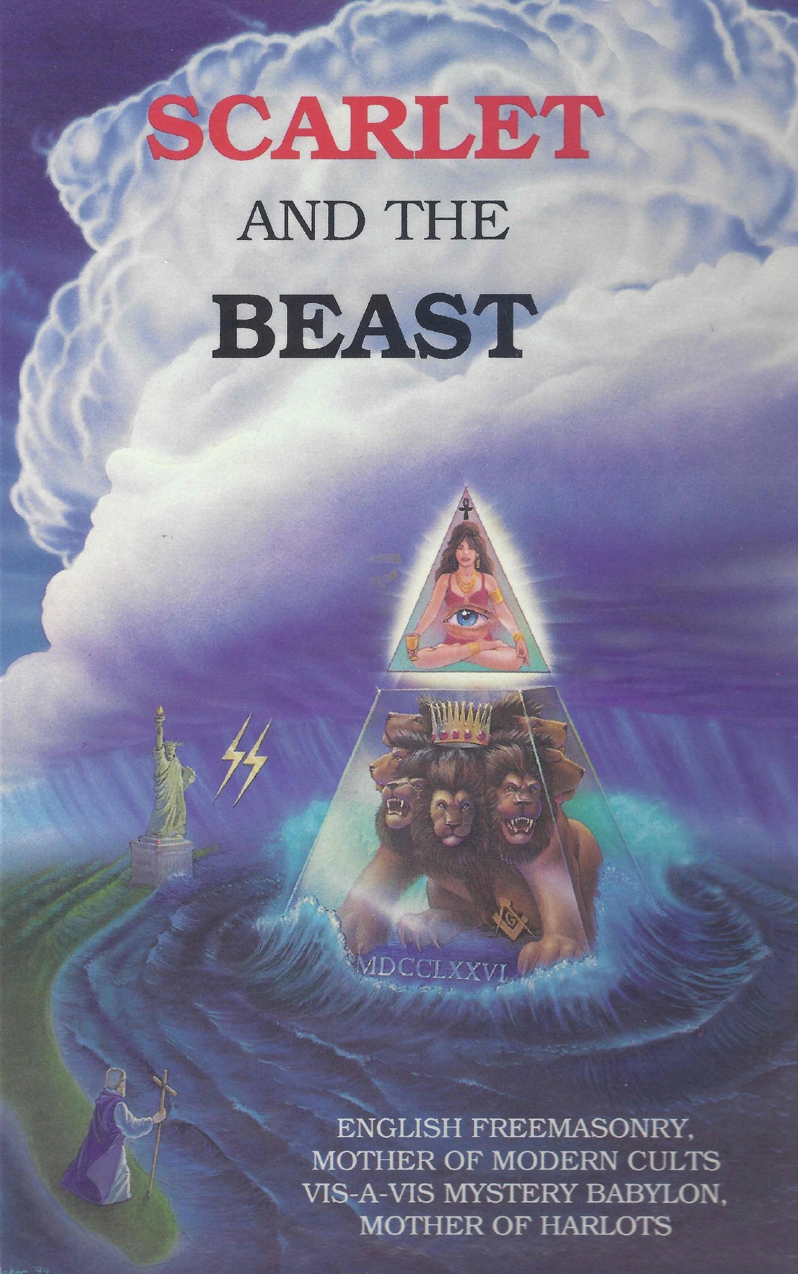 Scarlet And The Beast, Vol. Ii: English Freemasonry, Mother Of Modern Cults Visavis Mystery Babylon, Mother Of Harlots