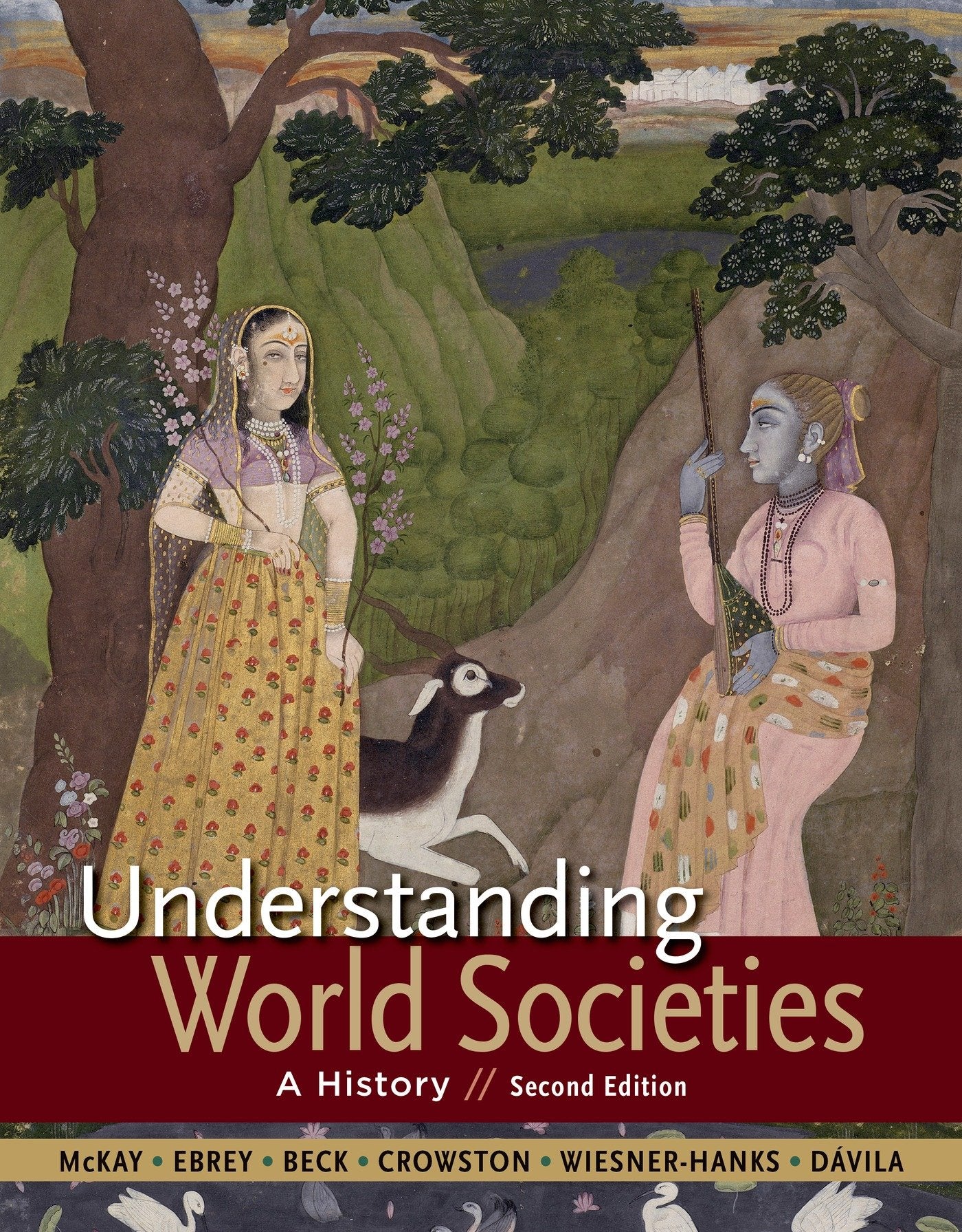 Understanding World Societies, Combined Volume: A History,Used