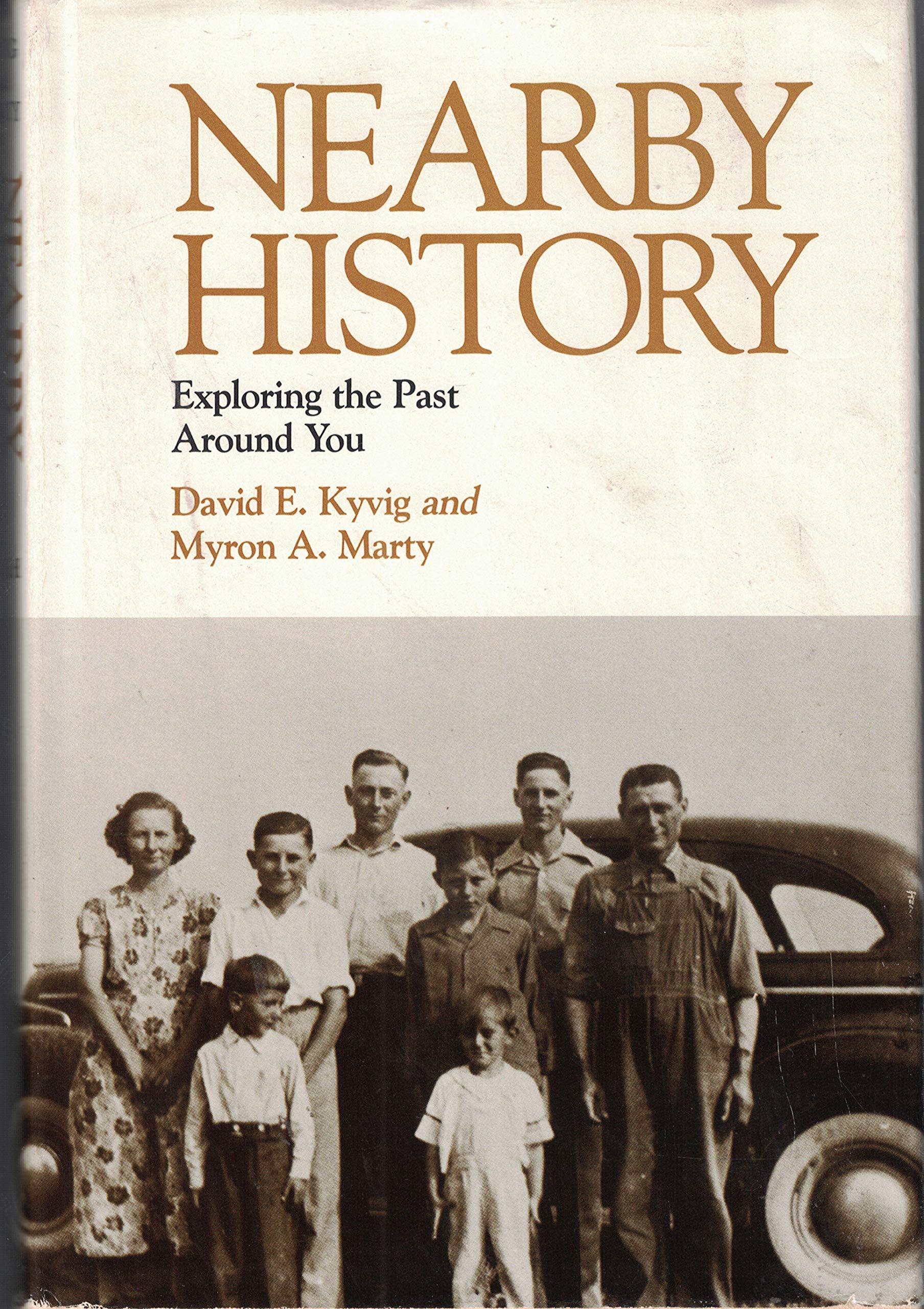 Nearby history: Exploring the past around you,Used