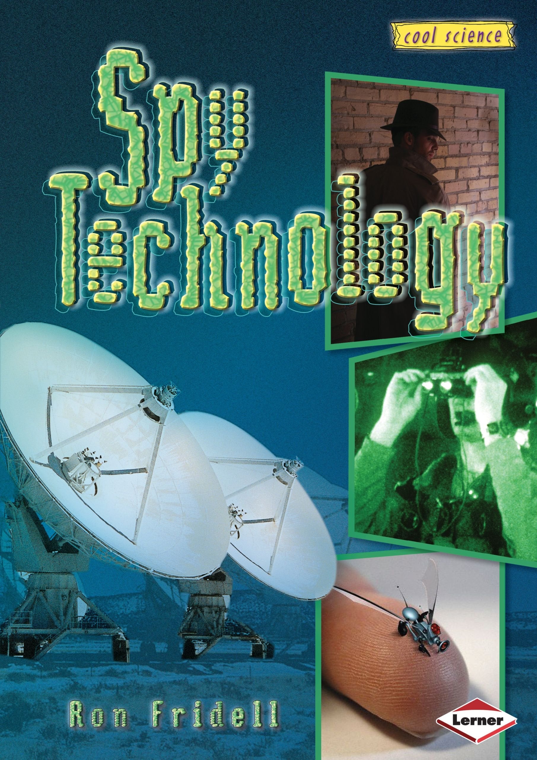 Spy Technology (Cool Science),New