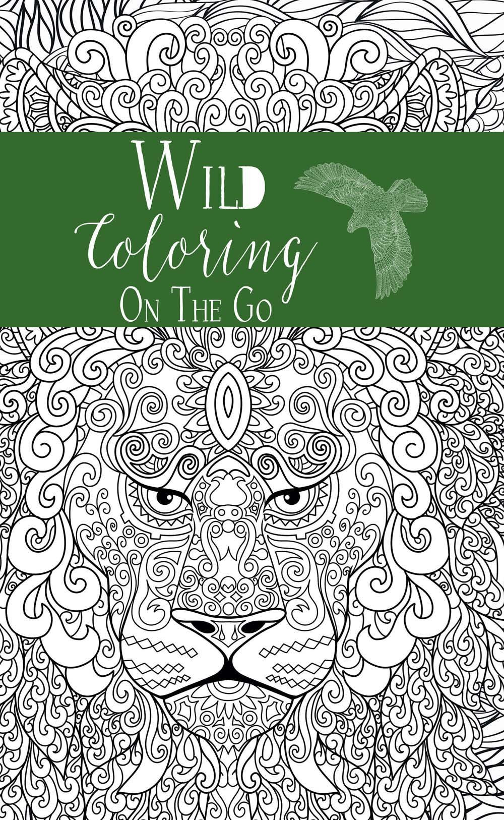 Coloring On The Go: Wild (Mindfulness)