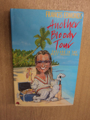 Another Bloody Tour: England in the West Indies, 1986,Used