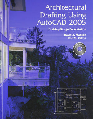 Architectural Drafting Using Autocad 2005: Drafting/Design/Presentation,Used