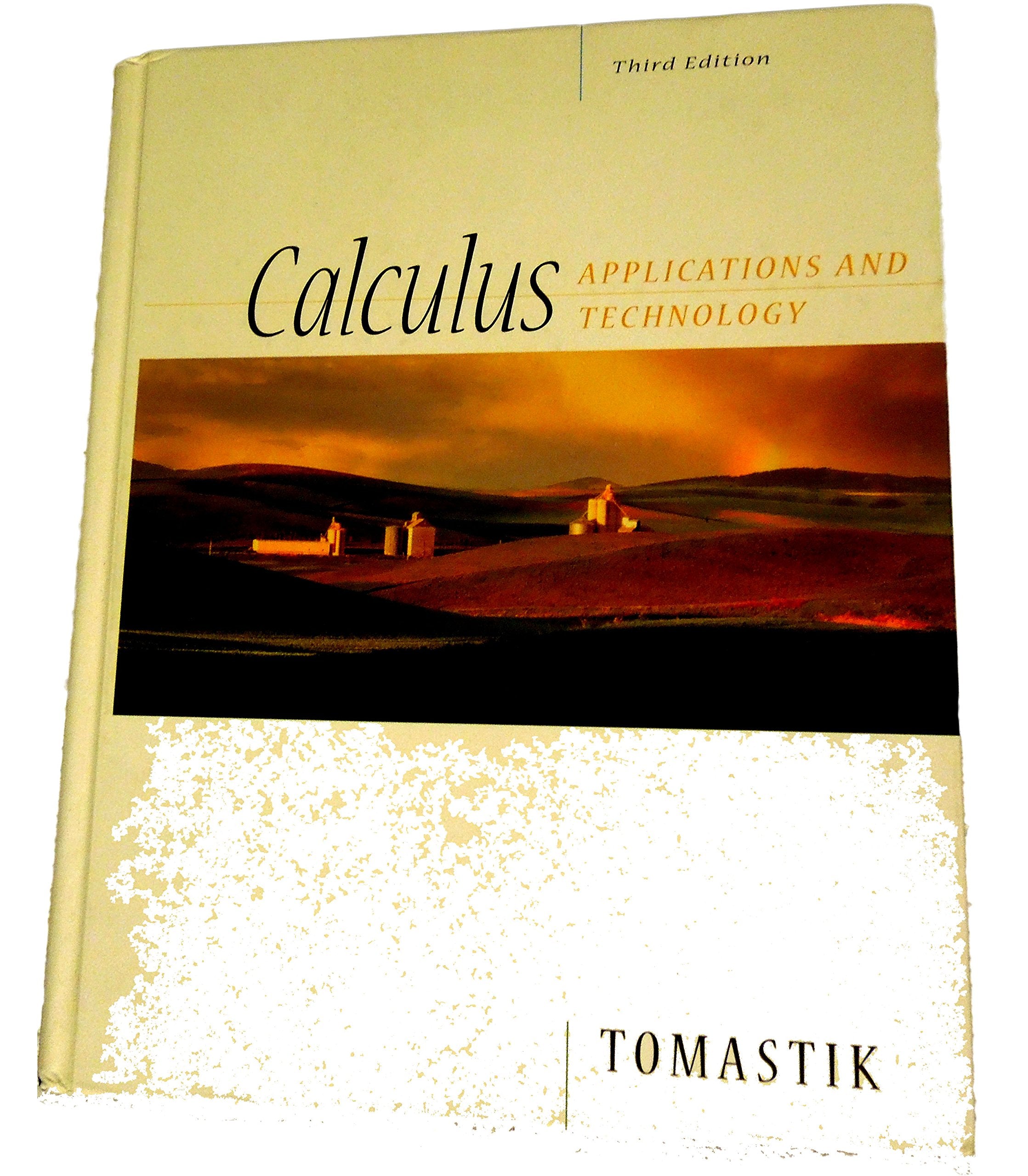 Calculus: Applications and Technology (with CDROM) (Available Titles CengageNOW),Used