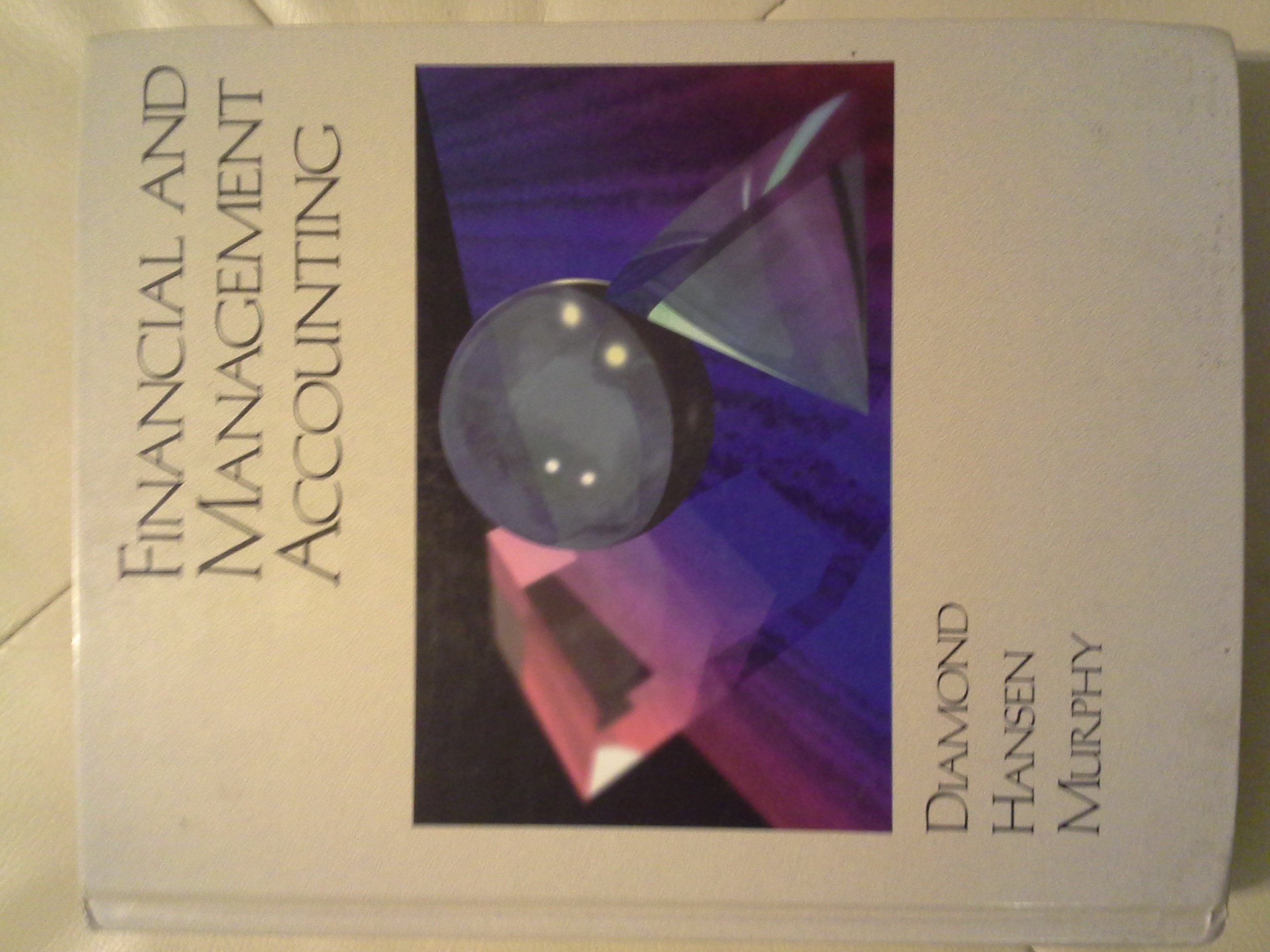 Financial and Management Accounting (Financial & Managerial Accounting),Used