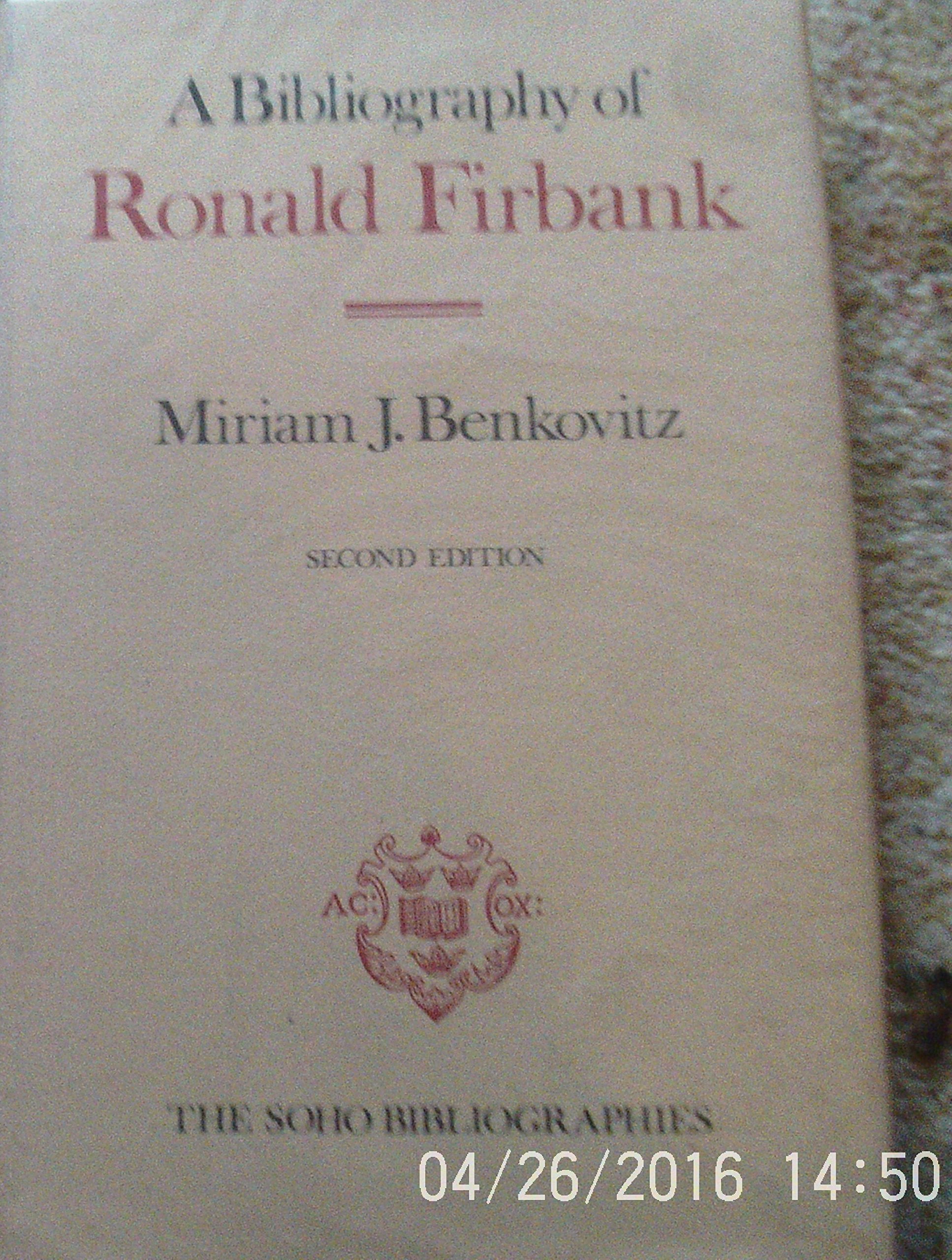 A Bibiography of Ronald Firbank (Soho Bibliographies),Used