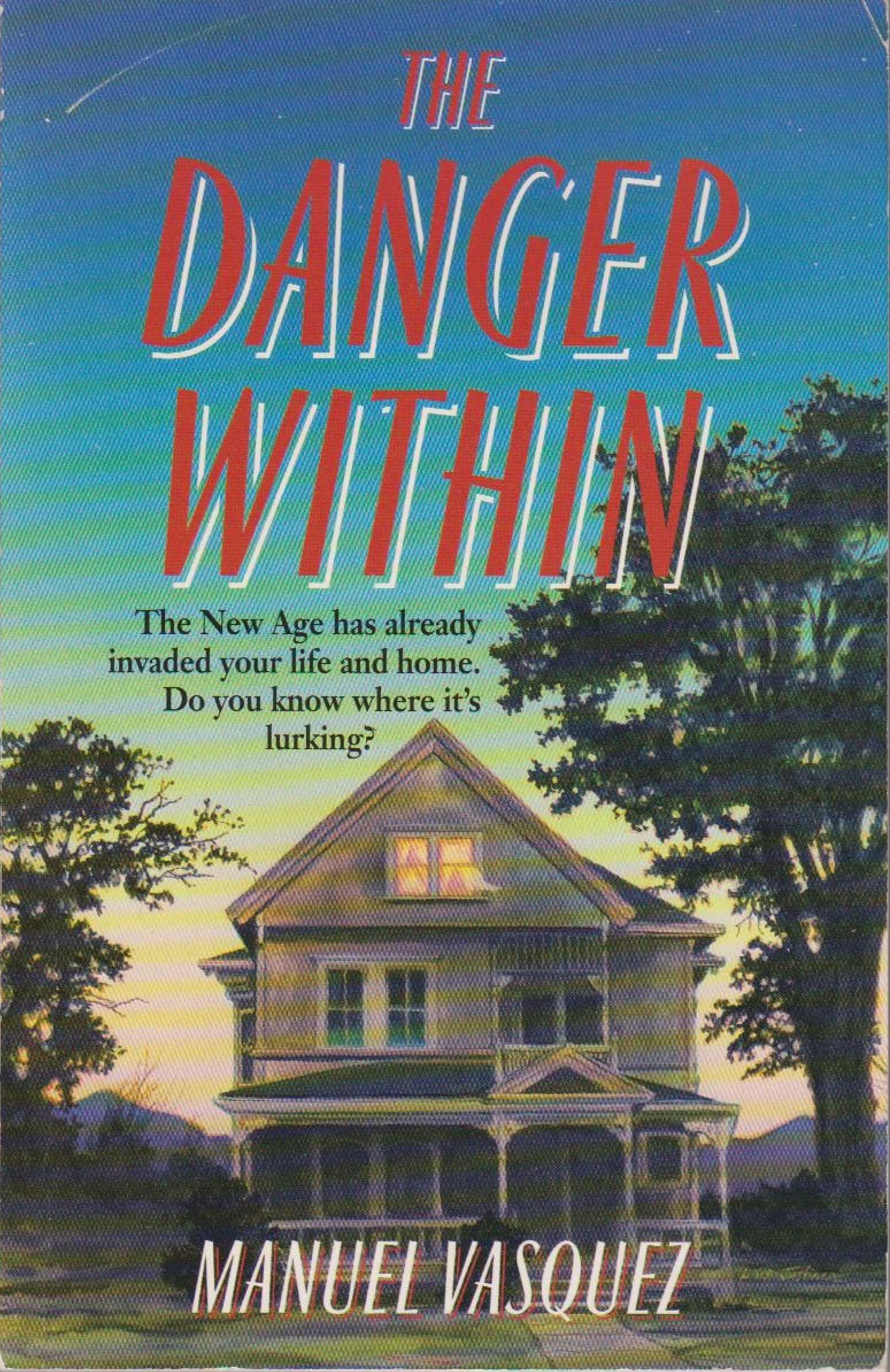 The Danger Within,Used