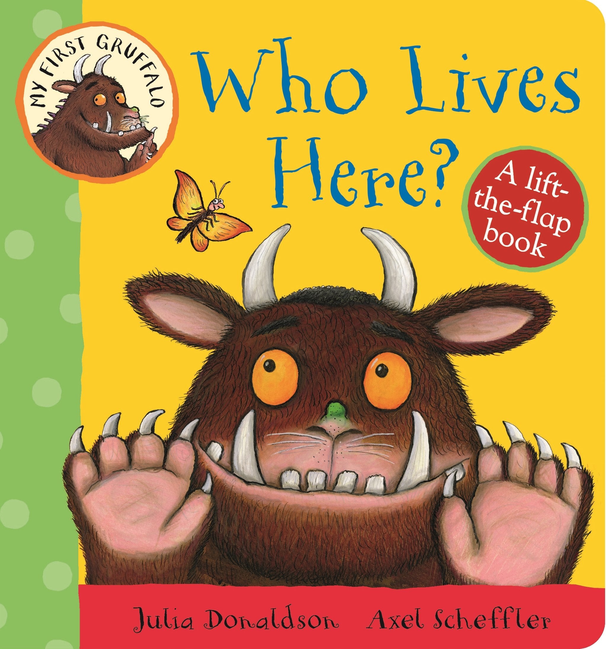 My First Gruffalo Who Lives Here,Used