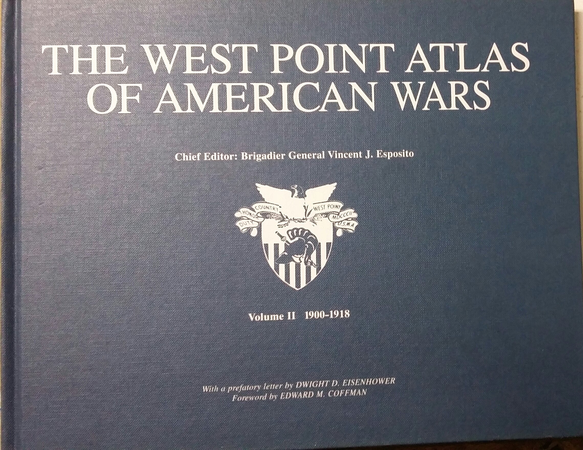 The West Point Atlas Of American Wars, Vol. 2: 19001918