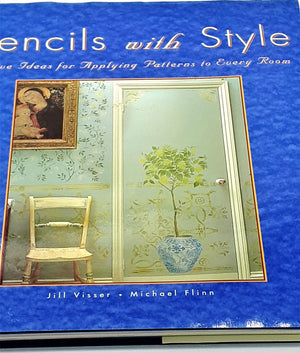 Stencils With Style: Creative Ideas For Applying Patterns To Every Room,Used